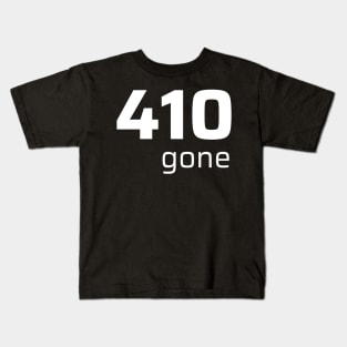 401 GONE Kids T-Shirt